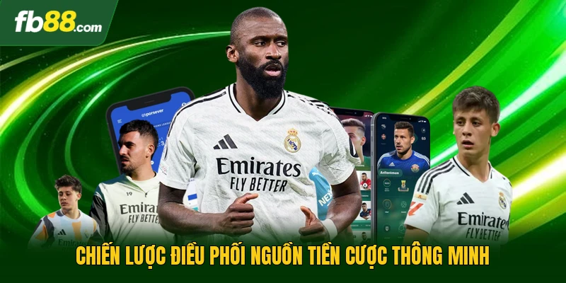 Cách Xả Kèo - Tối Ưu Hóa Lợi Nhuận Khi Vào Cá Cược Bóng Đá 3 Chiến lược điều phối nguồn tiền cược thông minh
