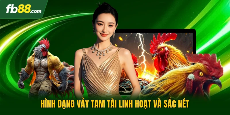 Vảy Gà Tốt Nên Chơi Giúp Bạn Nhận Diện Linh Kê Thực Thụ 2 Hình dạng vảy tam tài linh hoạt và sắc nét