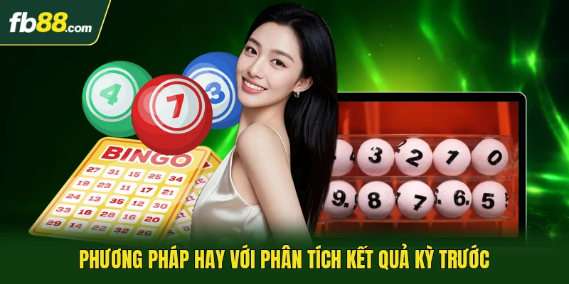 Phương pháp hay với phân tích kết quả kỳ trước