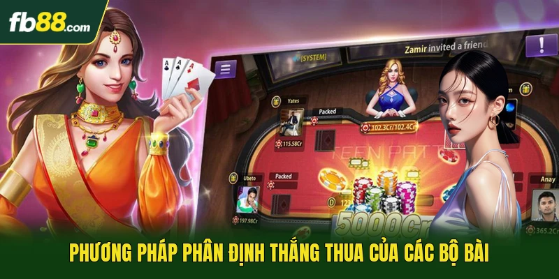 Phương pháp phân định thắng thua của các bộ bài