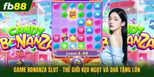 Game Bonanza Slot - Thế Giới Kẹo Ngọt Và Quà Tặng Lớn