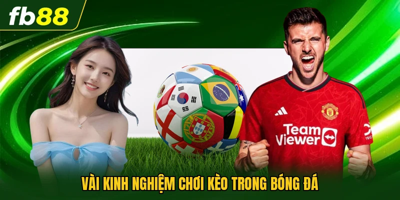 Kèo AOS Trong Bóng Đá Là Gì? Lý Do Nhiều Người Dễ Hiểu Sai 3 Vài kinh nghiệm chơi kèo trong bóng đá